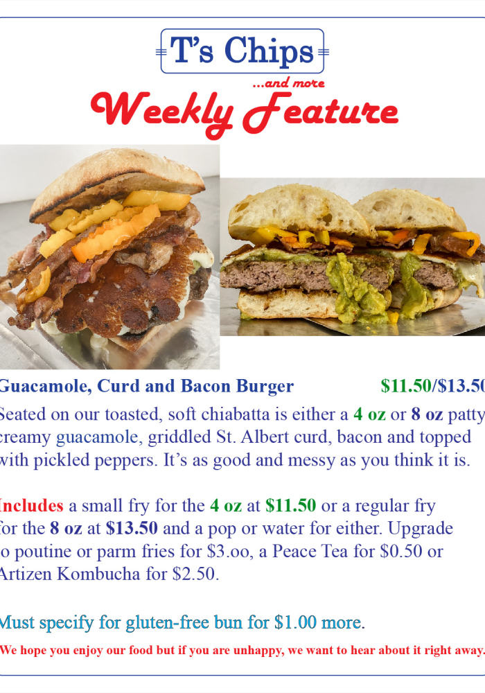 Weekly Features Aug 6 2021 Guac Curd & Bacon Burger