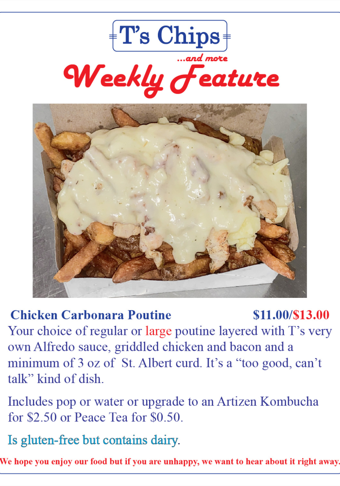 Weekly Features July 30 Chicken Alfredo Poutine